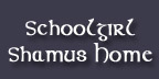 Schoolgirl Shamus Home