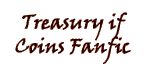 Treasury of Coins FanFic