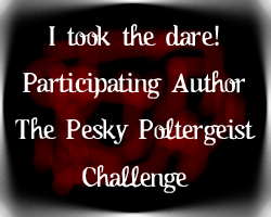 Participating Author: Pesky Poltergeist Challenge
