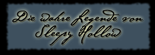 Die wahre Legende von Sleepy Hollow
